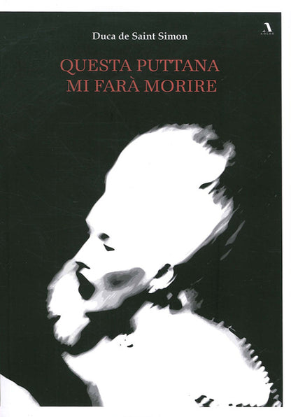 Cover of Questa puttana mi farà morire