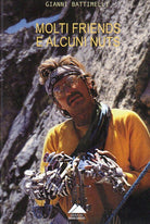 Cover of Molti friends e alcuni nuts