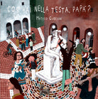 Cover of Cos'hai nella testa papà?