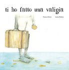 Cover of Ti ho fatto una valigia