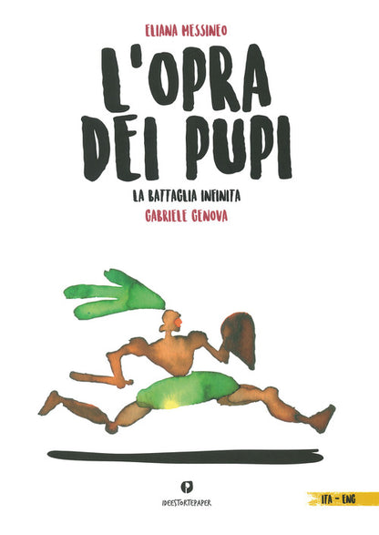 Cover of opra dei pupi. La battaglia infinita. Testo inglese a fronte