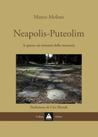 Cover of Neapolis–Puteolim. A spasso sui i tornanti della memoria