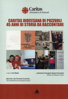 Cover of Caritas Diocesana di Pozzuoli. 45 anni di storia da raccontare