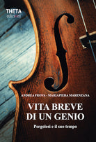 Cover of Vita breve di un genio. Pergolesi e il suo tempo