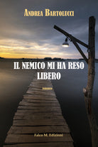 Cover of nemico mi ha reso libero