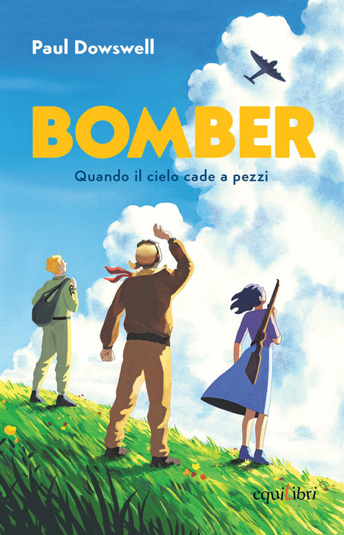Cover of Bomber. Quando il cielo cade a pezzi