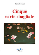 Cover of Cinque carte sbagliate