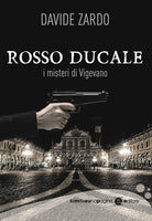 Cover of Rosso Ducale. I misteri di Vigevano