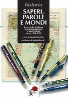 Cover of Saperi, parole e mondi. La scuola italiana tra permanenze e mutazioni (secc. XIX-XXI)