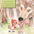 Cover of Come andò quella volta in cui Cappuccetto Rosso incontrò di nuovo il lupo