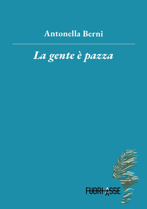 Cover of gente è pazza