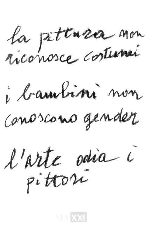 Cover of pittura non riconosce costumi. I bambini non conoscono gender. L'arte odia i pittori. Ediz. italiana e inglese