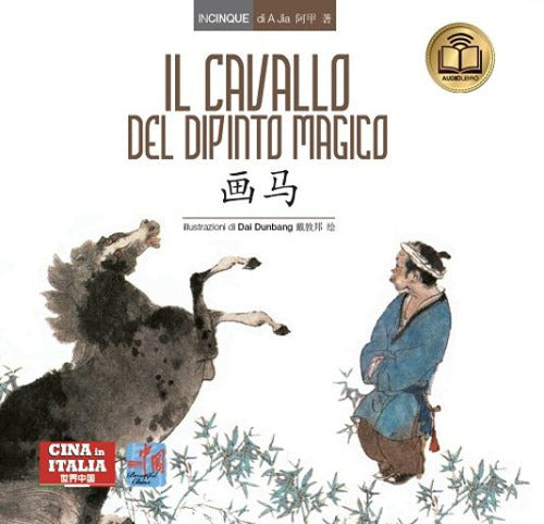 Cover of cavallo del dipinto magico. Testo cinese a fronte