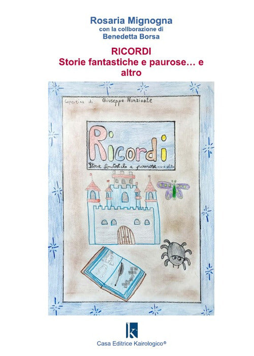 Cover of Ricordi. Storie fantastiche e paurose... e altro
