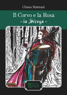 Cover of corvo e la rosa. La Strega