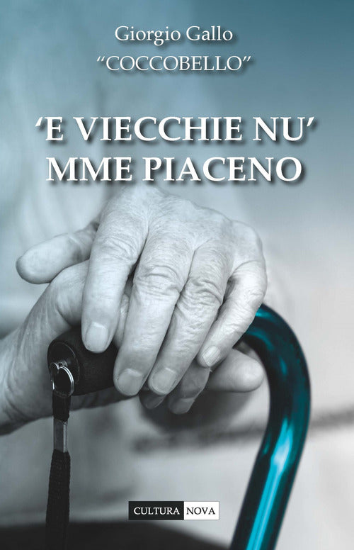 Cover of ‘E viecchie nu’ mme piaceno