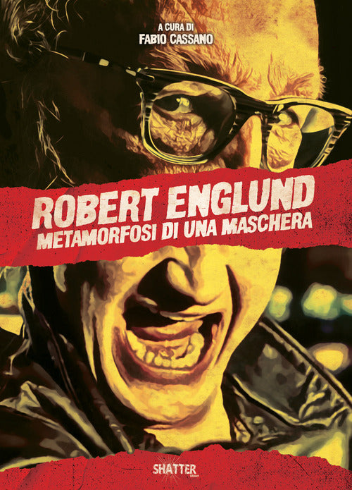 Cover of Robert Englund. Metamorfosi di una maschera