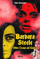 Cover of Barbara Steele. Oltre l'icona del gotico