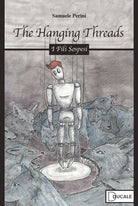 Cover of hanging threads. I fili sospesi