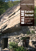Cover of Balme Balmit Barmet. Passeggiate per tutte le stagioni