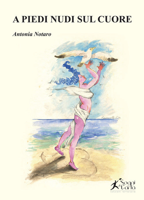 A piedi nudi sul cuore
