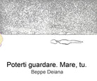 Cover of Poterti guardare. Mare, tu