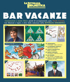 Cover of Bar vacanze. Consumazioni a mente libera