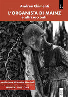 Cover of organista di Mainz e altri racconti