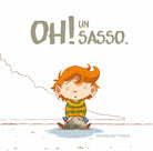 Oh! Un sasso