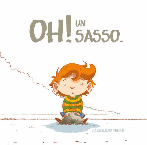 Oh! Un sasso