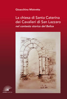 Cover of chiesa di Santa Caterina dei Cavalieri di San Lazzaro nel contesto storico del Belìce