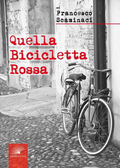 Cover of Quella bicicletta rossa