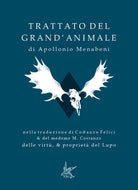 Cover of Trattato del grand'animale-Delle virtù, & proprietà del lupo