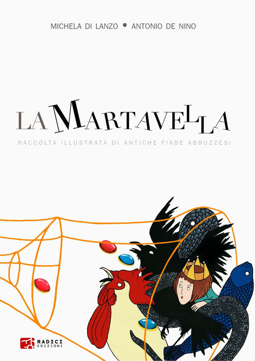 Cover of martavella. Raccolta illustrata di antiche fiabe abruzzesi