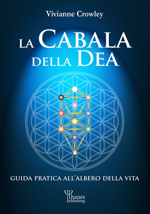 Cover of cabala della Dea. Guida pratica all'Albero della Vita