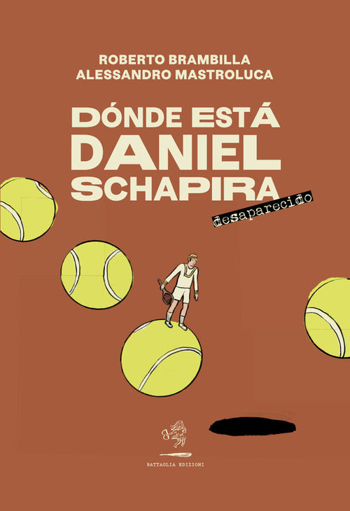 Cover of Dónde está Daniel Schapira. Desaparecido