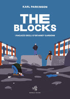 Cover of blocks. I ragazzi degli O'Devaney Gardens