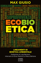Cover of Ecobioetica. Lineamenti di bioetica ambientale