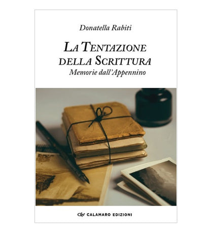 Cover of tentazione della scrittura. Memorie dall'Appennino