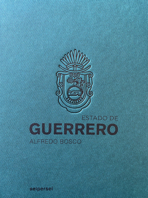 Cover of Estado de Guerrero. Ediz. italiana e inglese