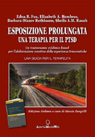Cover of Esposizione prolungata. Una terapia per il PTSD