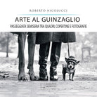 Cover of Arte al guinzaglio. Passeggiata semiseria tra quadri, copertine e fotografie