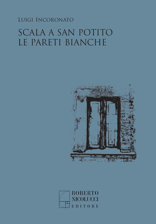 Cover of Scala a San Potito-Le pareti bianche