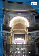 Cover of Pantheon. Architettura e luce