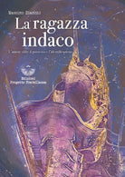 Cover of ragazza indaco. L'amore oltre il possesso e l'identificazione