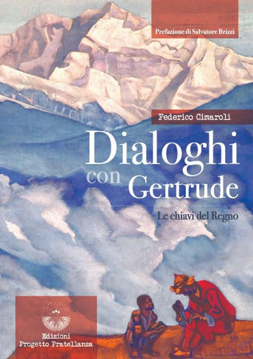 Cover of Dialoghi con Gertrude. Le chiavi del Regno