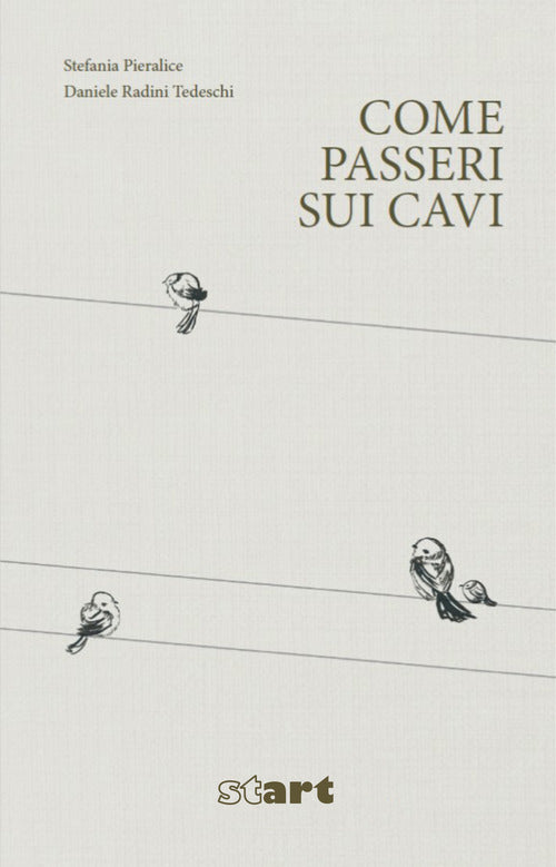 Cover of Come passeri sui cavi