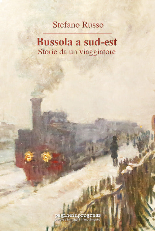 Cover of Bussola a Sud-Est. Storie da un viaggiatore