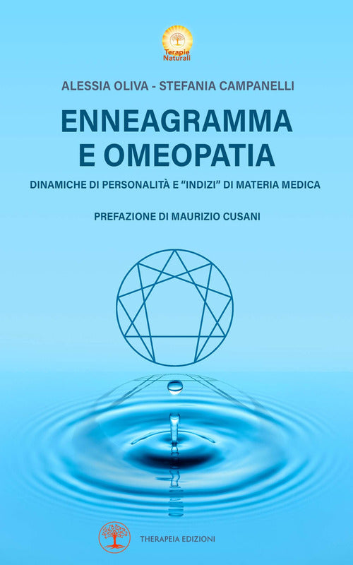 Enneagramma e omeopatia. Dinamiche di personalità e «indizi» di materia medica