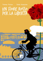 Un fiore rosso per la libert